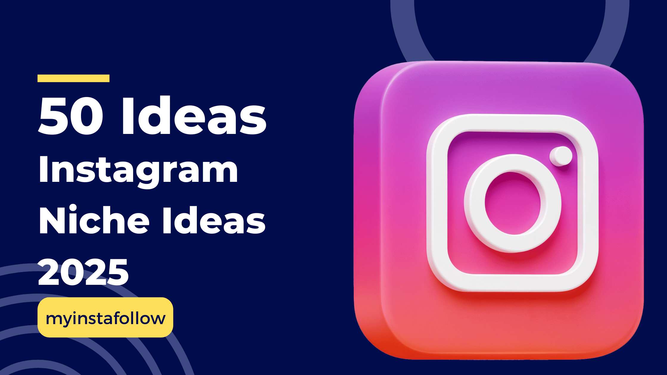 50 Surprising Effective Instagram Account Ideas 2025