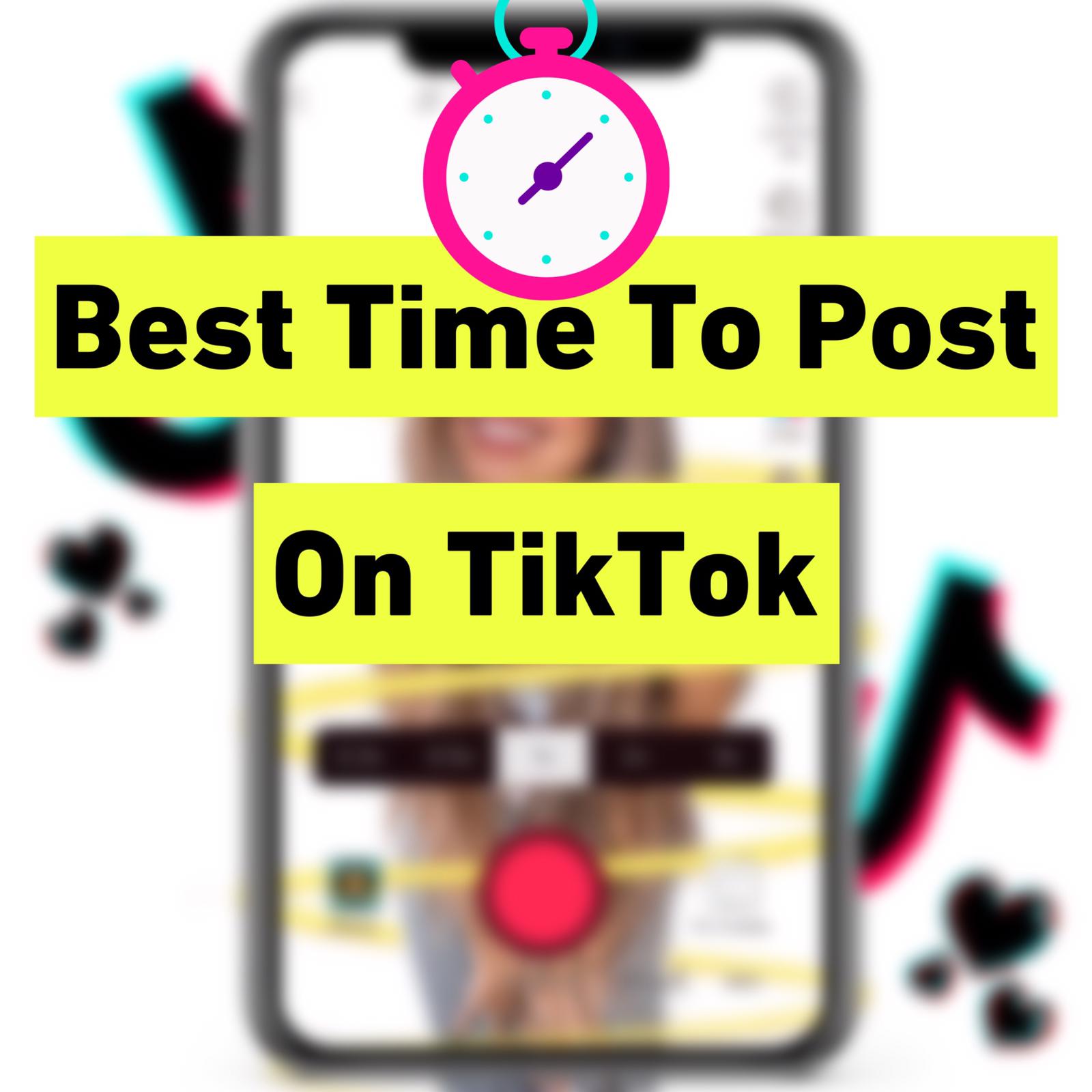 best-time-to-post-on-tiktok-myinstafollow