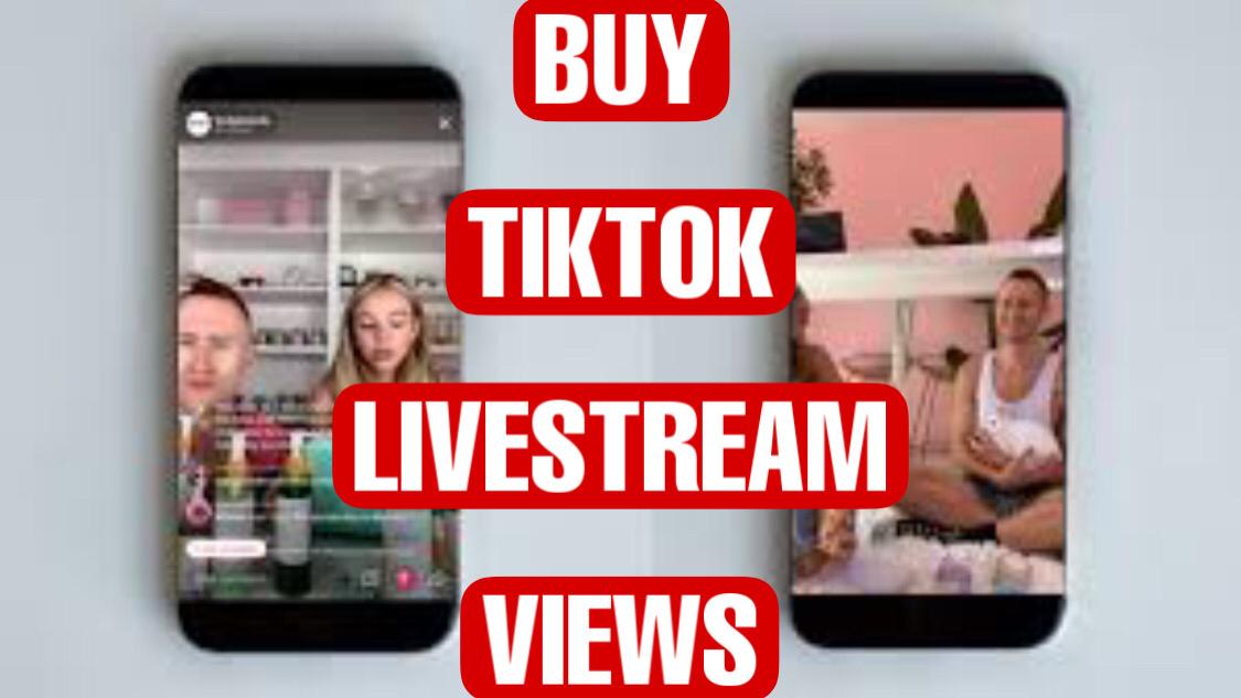 buy tiktok livestream views