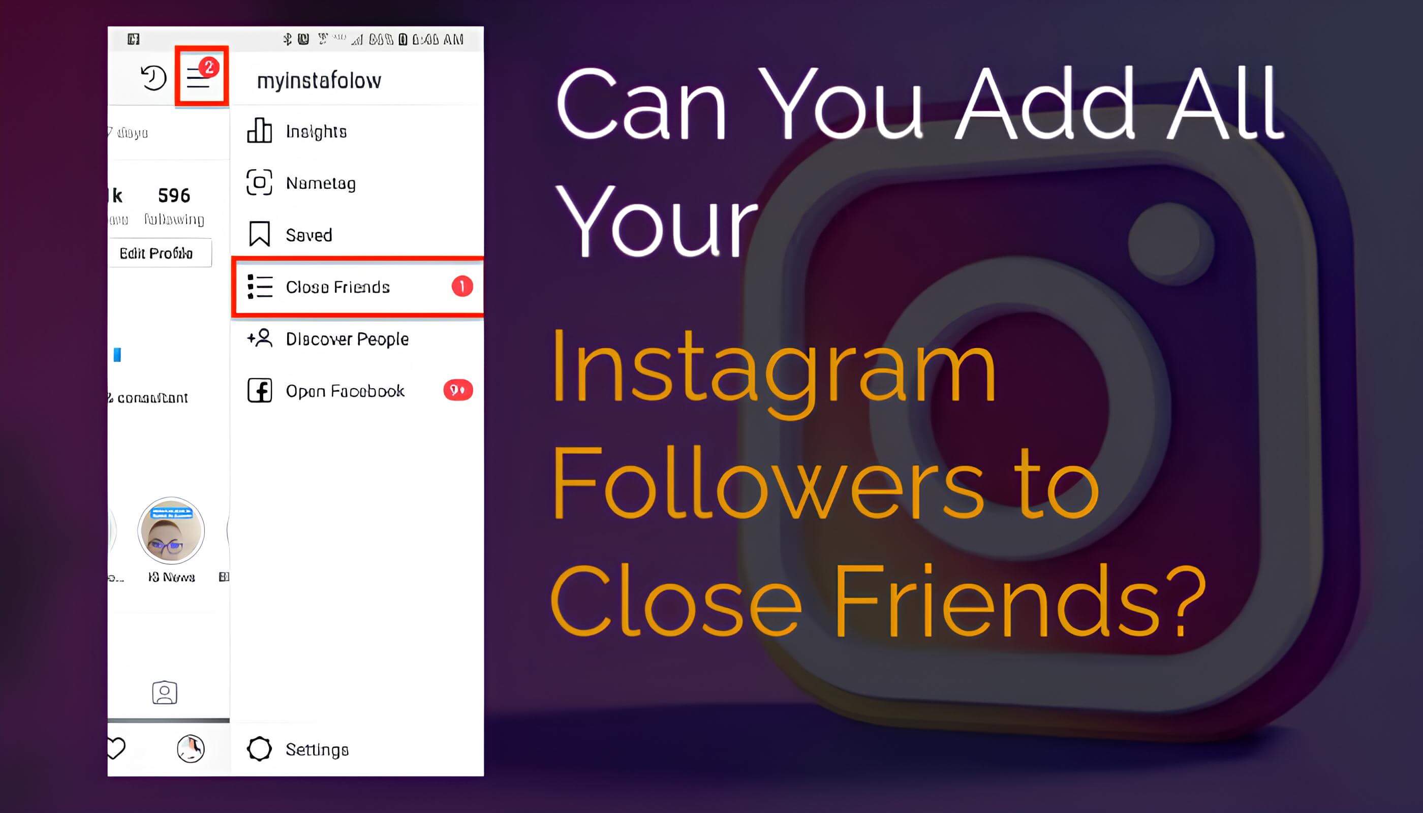 Can You Add All of Your Instagram Followers to Your Close Friends List?