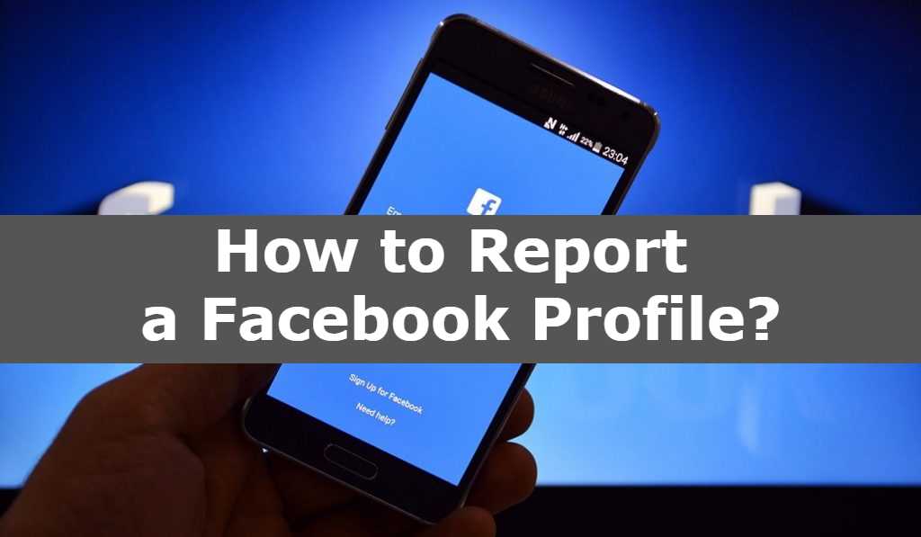 How to Report a Facebook Profile?