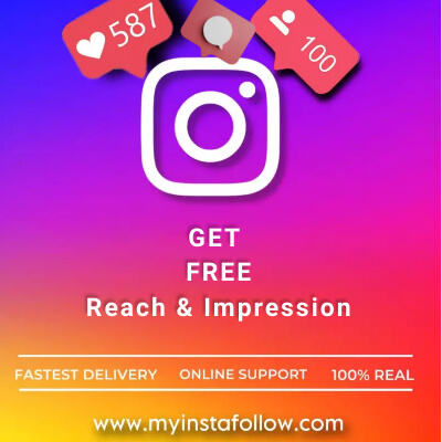 Get free Instagram Reach and Impression
