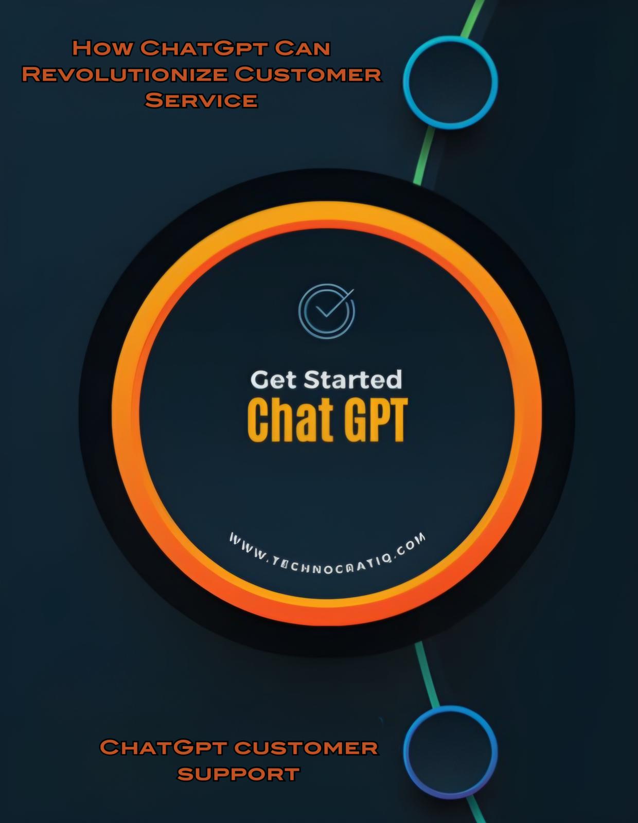 How ChatGpt Can Revolutionize Customer Service