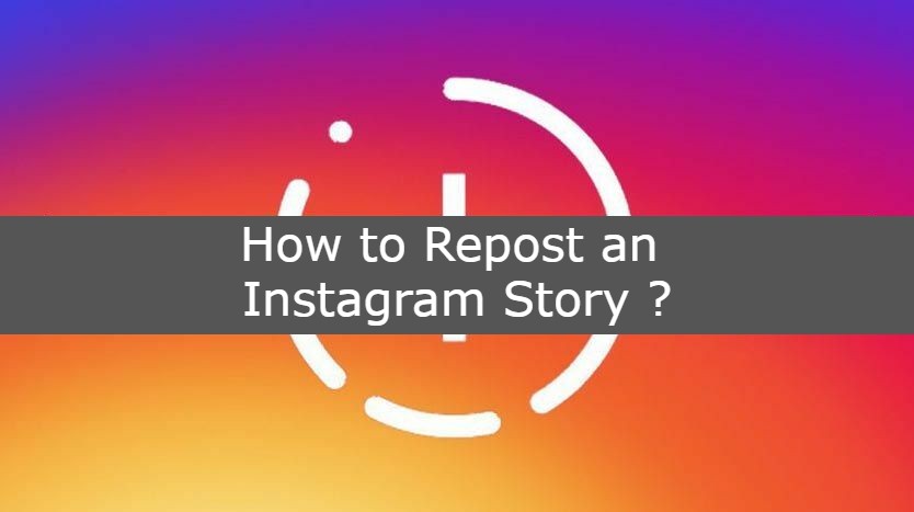 How to Repost an Instagram Story ?