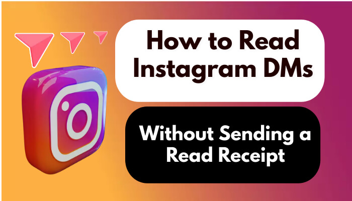 How to Read Instagram DMs Without Sending a Read Receipt