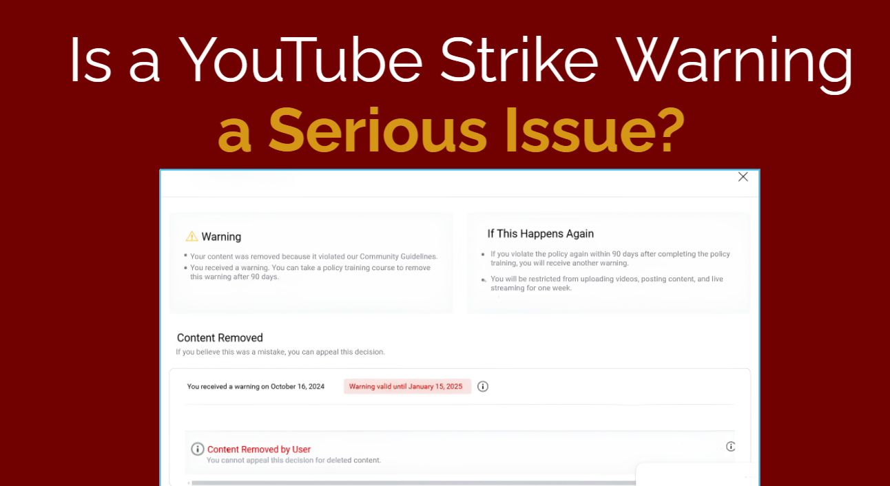 Is a YouTube Strike Warning a Serious Issue?