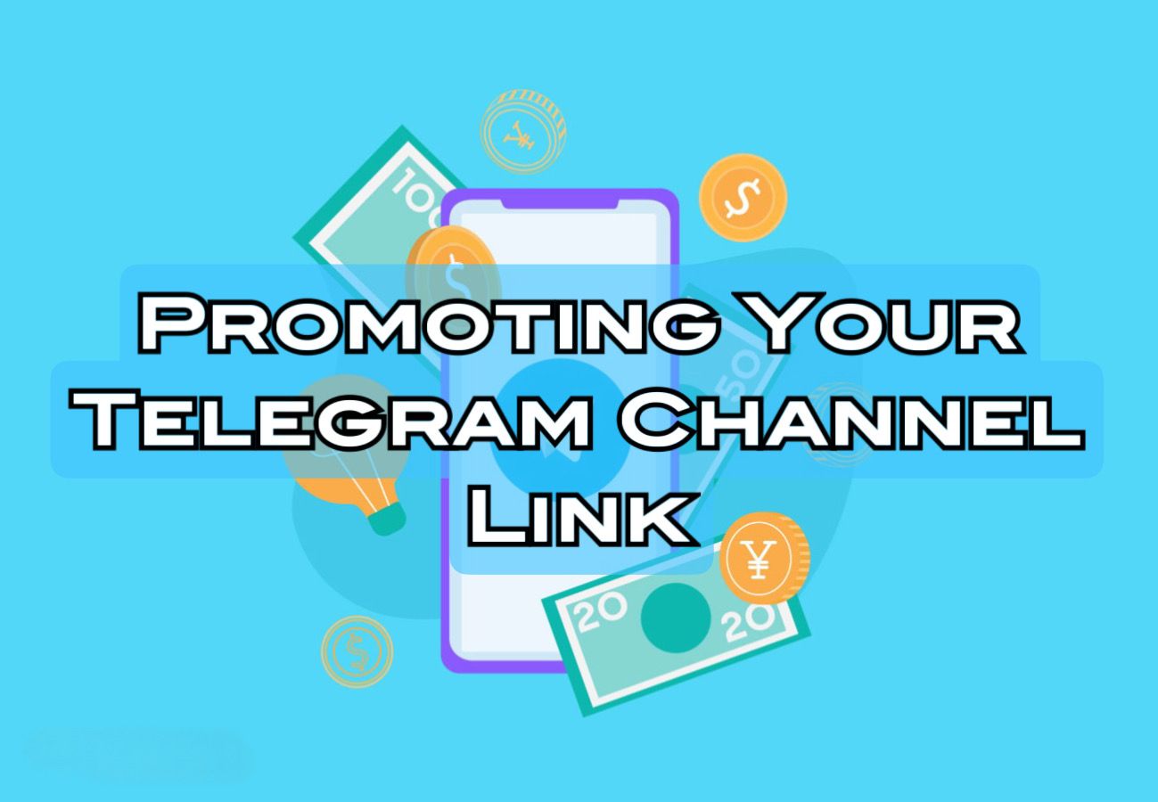 Promoting Your Telegram Channel Link