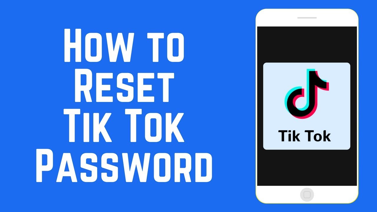 Reset TikTok Password